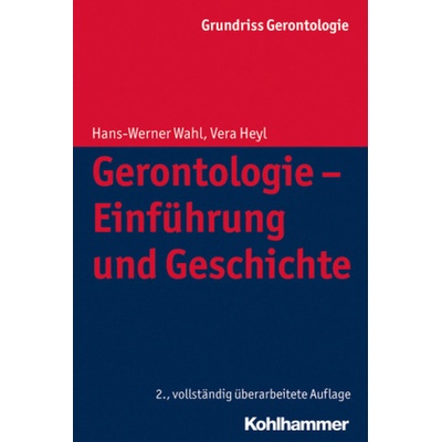 Gerontologie - Einführung und Geschichte