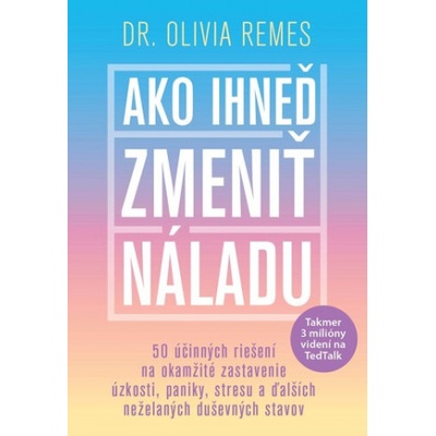 Ako ihneď zmeniť náladu | Olivia Remes