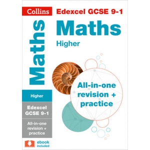 Edexcel GCSE 9-1 Maths Higher All-in-One Complete Revision and Practice | Collins GCSE (ISBN: 9780008110369)