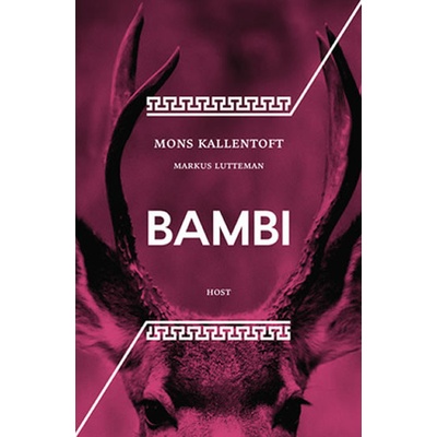 Bambi Markus Lutteman; Mons Kallentoft