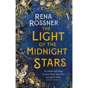 Light of the Midnight Stars | RENA ROSSNER (ISBN: 9780356511498)