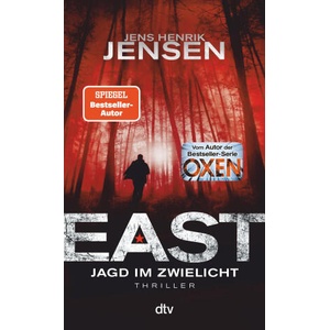 EAST. Jagd im Zwielicht | Ulrich Sonnenberg (ISBN: 9783423218757)