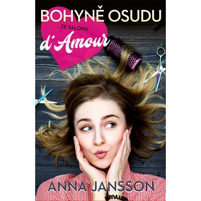 Bohyně osudu ze salonu d´Amour - Anna Jansson