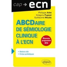 ABCDaire de Sémiologie à l’ECN