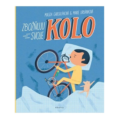 Zbožňuju svoje kolo