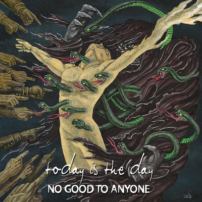 TODAY IS THE DAY - NO GOOD TO ANYONE LP