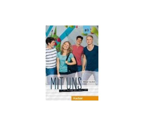Mit uns B2 - Arbeitsbuch