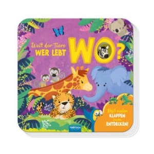 Trötsch Pappenbuch mit Klappen Mein erstes Klappenbuch Welt der Tiere Wer lebt wo? | Trötsch Verlag GmbH & Co. KG (2024)