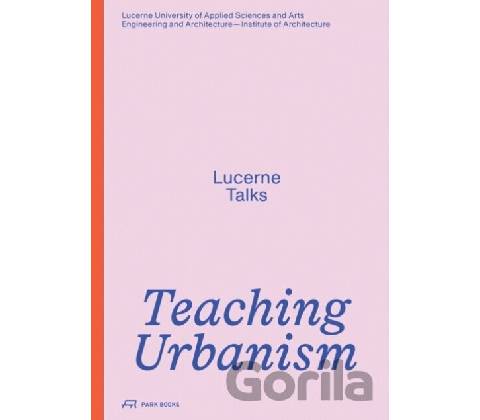 Teaching Urbanism