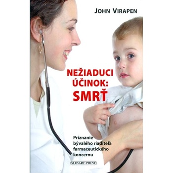 Nežiaduci účinok: Smrť - John Virapen