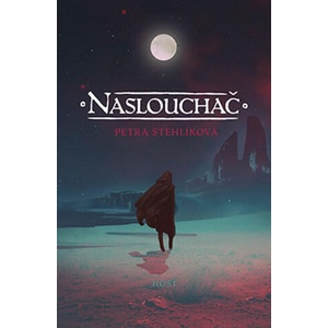 Naslouchač | Petra Stehlíková (2020)