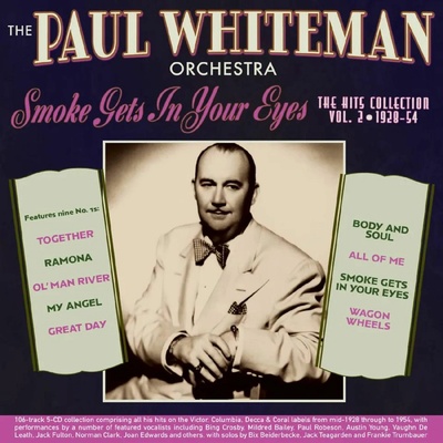 Paul Whiteman and His Orchestra - THE HITS COLLECTION VOL.2 1928-54 CD
