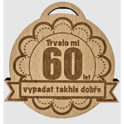 Trvalo mi 60let medaile – Zboží Mobilmania