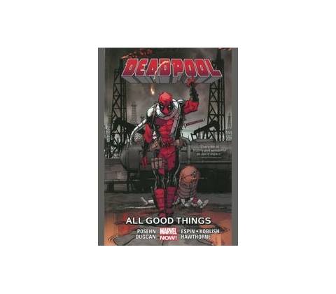 DEADPOOL TP VOL 08 ALL GOOD THINGS - Various