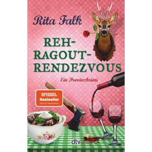 Rehragout-Rendezvous | Rita Falk (ISBN: 9783423218801)
