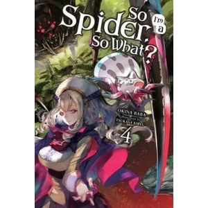So I'm a Spider, So What? , Vol. 4 (2018)