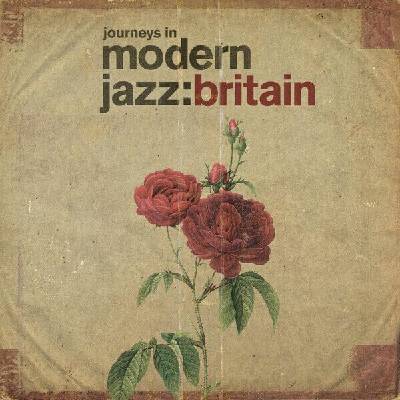 Various Artists - Journeys In Modern Jazz: Britain (Remastered) (2 LP) (0600753935897)