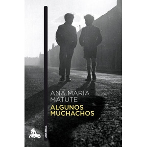 Algunos muchachos | ANA MARIA MATUTE (2024)