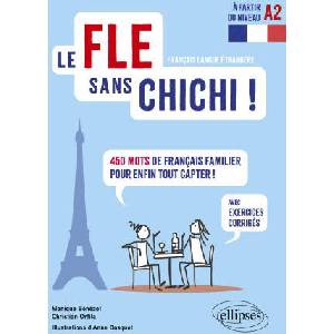 Le FLE sans chichi ! | Bosquet, Bénézet, Orfila (ISBN: 9782340076501)