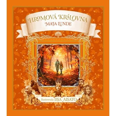 Hromová královna - Maja Lunde, Lisa Aisato (ilustrátor)