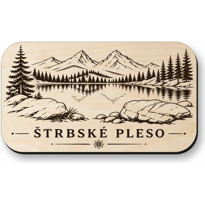 Drevená magnetka Štrbské Pleso - panoráma Tatier