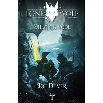 Lone Wolf Oheň na vodě