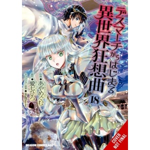 Death March to the Parallel World Rhapsody, Vol. 18 (Manga) | Jenny McKeon McKeon (ISBN: 9798855423242)