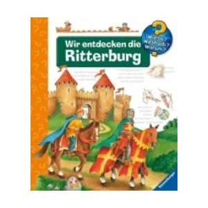 Wieso? Weshalb? Warum? , Band 11: Wir entdecken die Ritterburg | Kyrima Trapp, Kyrima Trapp (2000)