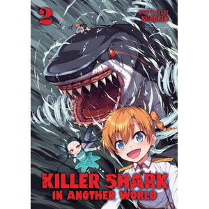 Killer Shark in Another World Vol. 2 (ISBN: 9798891602410)