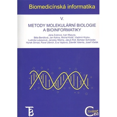 Biomedicínská informatika V. Jana Zvárová