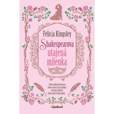 Shakespearova utajená milenka - Felicia Kingsley