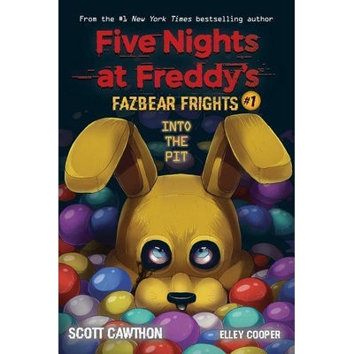 Into the Pit (Five Nights at Freddy's: Fazbear Frights #1) Scholastic US