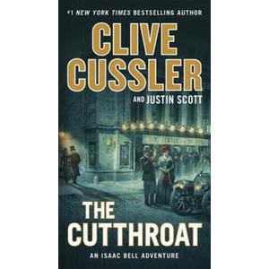 Cutthroat | Clive Cussler, Justin Scott (ISBN: 9780399575624)