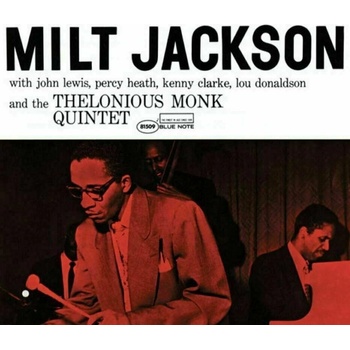 JACKSON, MILT - MILT JACKSON WITH JOHN LEWIS, PERCY HEATH, KENNY CLARKE, LOU DONALDSON AND THE THELONIOUS MONK QUINTET LP