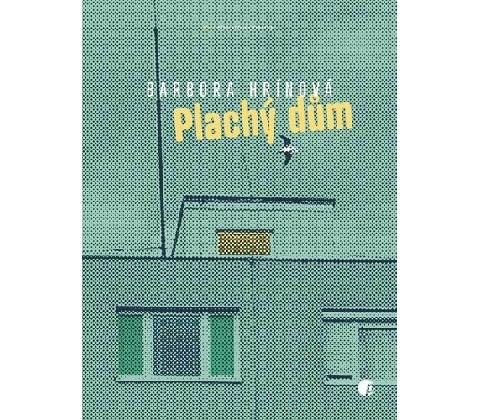 Plachý dům