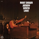 SMITH, JIMMY - ROOT DOWN LP