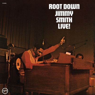 SMITH, JIMMY - ROOT DOWN LP