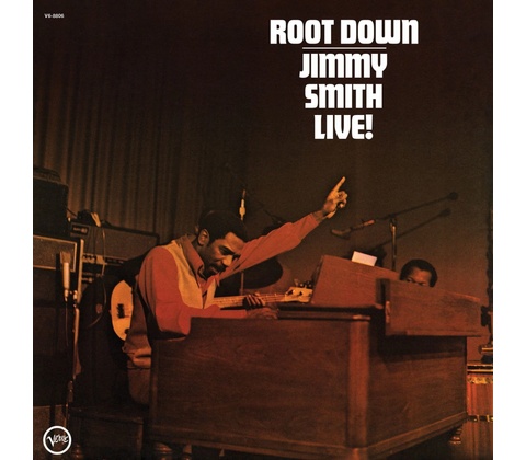 SMITH, JIMMY - ROOT DOWN LP
