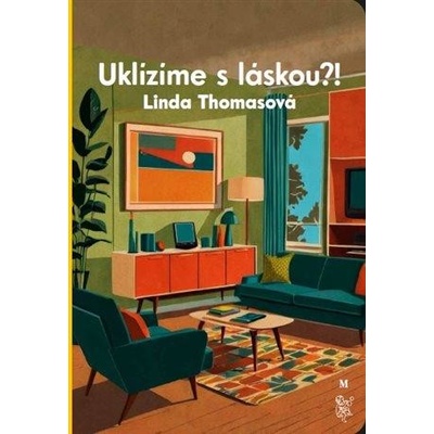Uklízíme s láskou?!