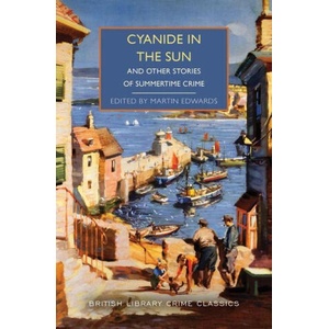 Cyanide in the Sun (ISBN: 9781464253898)