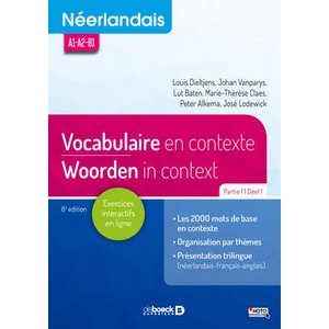 Néerlandais - Vocabulaire en contexte partie 1 / Woorden in context deel 1 (ISBN: 9782807306462)
