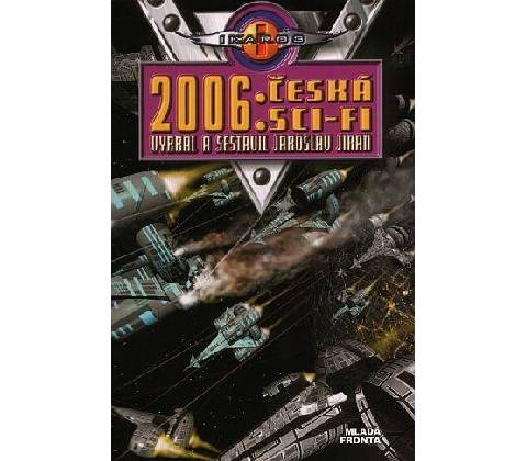 2006: Česká sci-fi