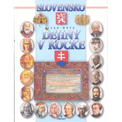 Slovensko Dejiny v kocke - Ivan Mrva