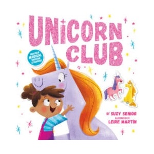 Unicorn Club | Suzy Senior (ISBN: 9781680104790)