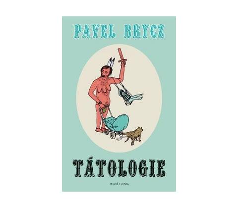 Tátologie