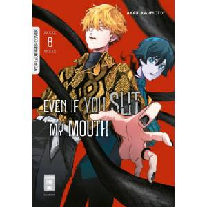 Even if you slit my Mouth 08 | Akari Kajimoto, Claudia Peter (ISBN: 9783755503569)