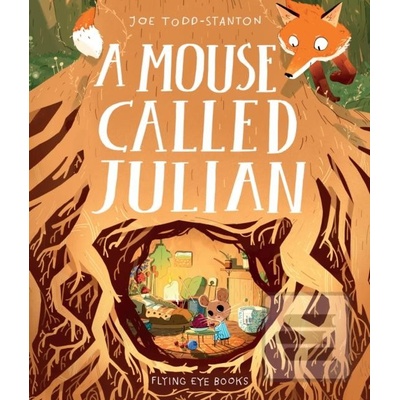 Mouse Called Julian Todd-Stanton JoePevná vazba
