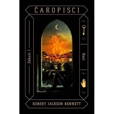 Čaropisci, 1. vydání - Robert Jackson Bennett