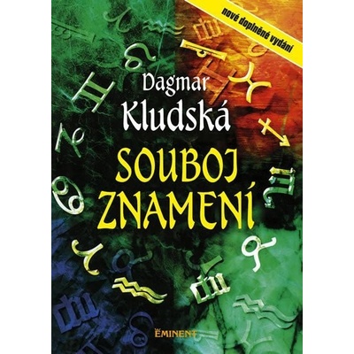 Souboj znamení - Dagmar Kludská