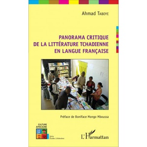 Panorama critique de la littérature tchadienne en langue française | Taboye (ISBN: 9782343097794)